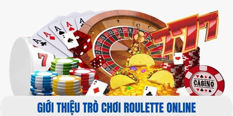 Giới thiệu tựa game roulette online 